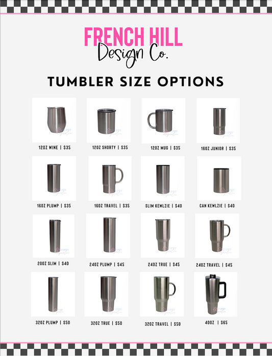 CUSTOM TUMBLER